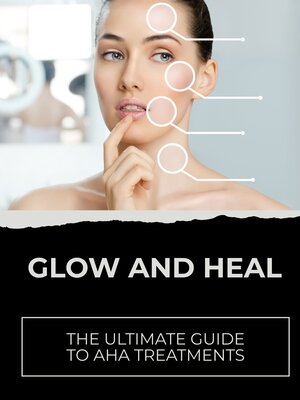 cover image of Glow and Heal